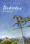 Unbroken: A Novel